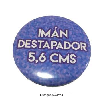 Chapitas Imán Destapador 56mm