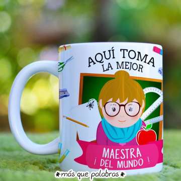 Tazón Aquí Toma la Mejor Profesora 4