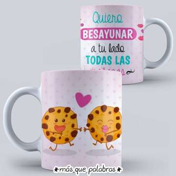 Tazón Amor - Quiero desayunar a tu Lado